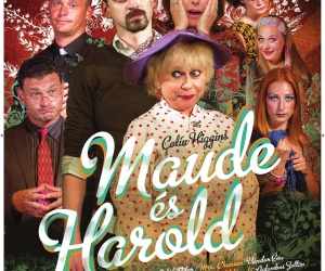 Őszi Színházi Esték - Maude és Harold Orosháza