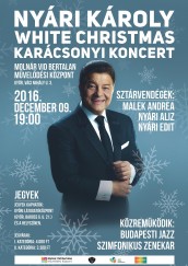 Nyári Károly White Christmas Karácsonyi Koncert Győr plakát