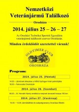 XI. Orosházi Veteránjármű Fesztivál Orosháza - Gyopárosfürdő plakát