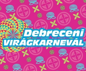 Debreceni virágkarnevál Debrecen