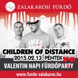Children of Distance Valentin napi fürdőparty Zalakaros plakát