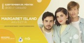 Margaret Island- akusztik Cegléd plakát