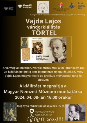 Vajda Lajos emlékkiállítás Törtel plakát