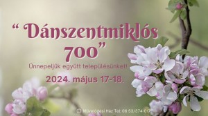„Dánszentmiklós 700” Dánszentmiklós plakát