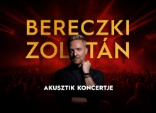 Bereczki Zoltán koncert