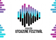 Ceglédi Utcazene Fesztivál 2024.