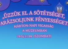 Márton-napi vigasság a Múzeumban