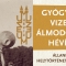 Gyógyító vizek, álmodozók Hévíze