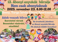 13. Abonyi anyukák börzéje nem csak abonyiaknak