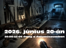 Kísértetjárás a Falumúzeumban