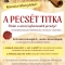 A PECSÉT TITKA