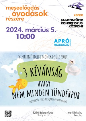 Három kívánság<br>2024. március 5. Balatonfüred plakát