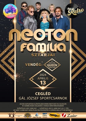 Neoton Familia sztárjai Cegléd plakát