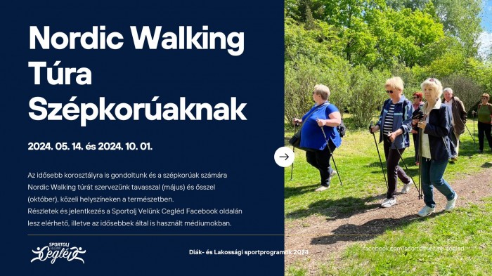 Nordic Walking túra szépkorúaknak