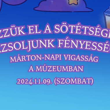 Márton-napi vigasság a Múzeumban Nagykőrös