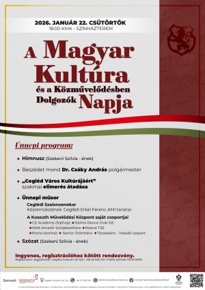 A Magyar Kultúra Napja Cegléd plakát