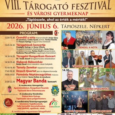VIII. Tárogató Fesztivál és Városi Gyermeknap Tápiószele