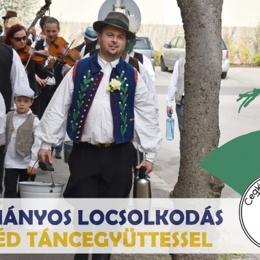 Hagyományos Húsvéti locsolkodás Cegléd