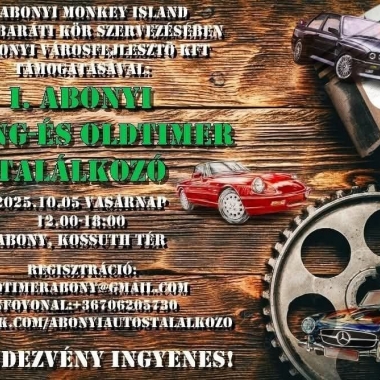 I. Abonyi Young és Oldtimer találkozó Abony