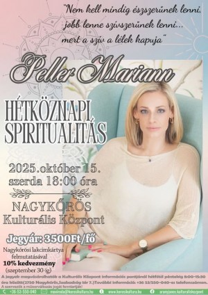 Hétköznapi spiritualitás Nagykőrös plakát