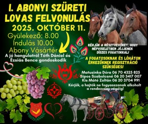 I. Abonyi Szüreti Lovas Felvonulás Abony plakát