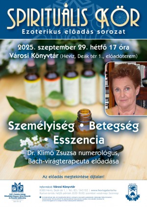 Spirituális Kör - Ezoterikus előadás sorozat Hévíz plakát