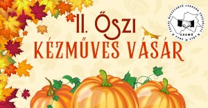 II. Őszi Kézműves Vásár Csemőben! Csemő plakát