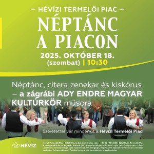 Néptánc a Piacon Hévíz plakát