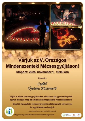 V. Országos Mindenszenteki Mécsesgyújtás Cegléd plakát