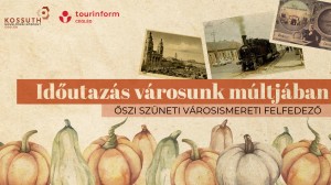 Időutazás városunk múltjában Cegléd plakát