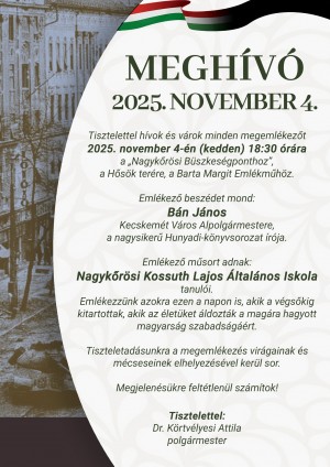 Emlékezzünk együtt november 4-én! Nagykőrös plakát