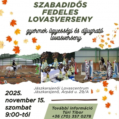 V. Jászkarajenői Szabadidős Fedeles Lovasverseny Jászkarajenő