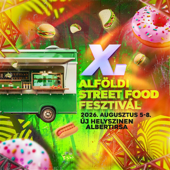 X.  Alföldi Street Food Fesztivál