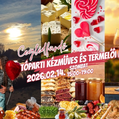 Tóparti Kézműves és Termelői Piac Cegléd