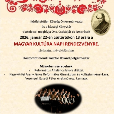 A Magyar Kultúra Napja Köröstetétlenen Kőröstetétlen