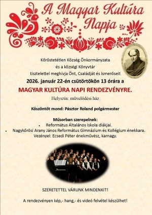 A Magyar Kultúra Napja Köröstetétlenen Kőröstetétlen plakát