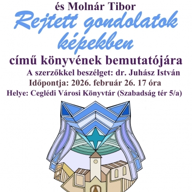 Rejtett gondolatok képekben Cegléd