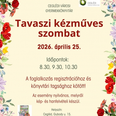 Tavaszi kézműves szombat Cegléd