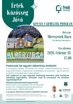 Érték – Közösség – Jövő Albertirsa plakát