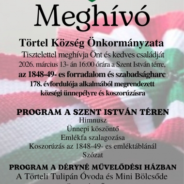 Ünnepeljünk együtt március 15-én Törtelen! Törtel