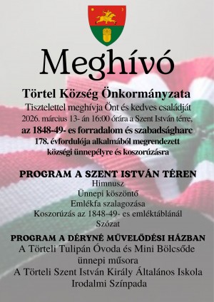 Ünnepeljünk együtt március 15-én Törtelen! Törtel plakát