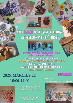 Nagy Tavaszi kézműves foglalkozás gyerekeknek és felnőtteknek Csemő plakát