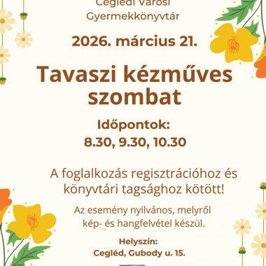 Tavaszi kézműves szombat Cegléd