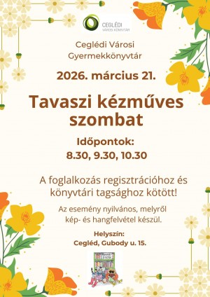 Tavaszi kézműves szombat Cegléd plakát