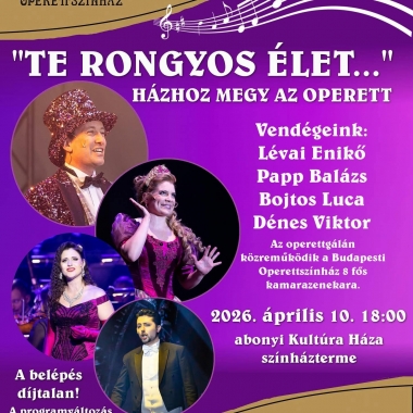 "Te rongyos élet..." Abony