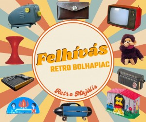 FELHÍVÁS! Retro Bolhapiac és majális Nagykőrös plakát