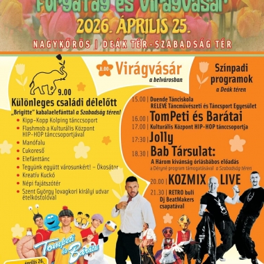 Szent György Napi Forgatag és Virágvásár Nagykőrös