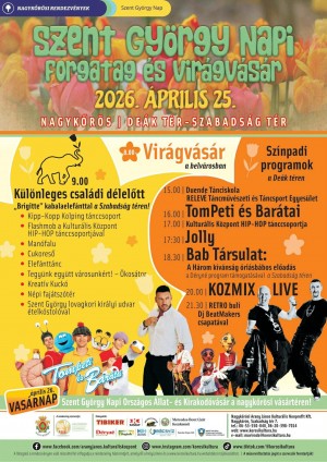 Szent György Napi Forgatag és Virágvásár Nagykőrös plakát