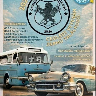 V. Ceglédi Veterán talákozó Cegléd