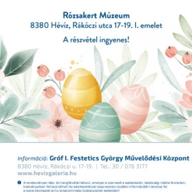 Húsvéti készülődés a Rózsakertben Hévíz